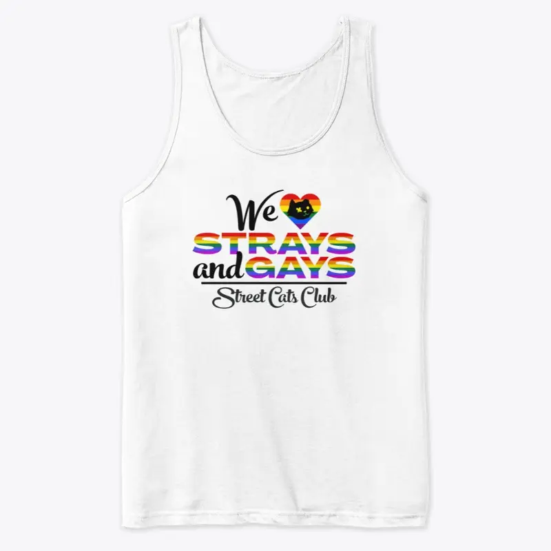 We love Strays and Gays Tank Top