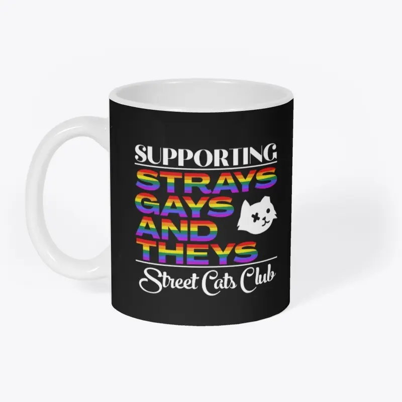 Strays, Gays, and Theys Mug